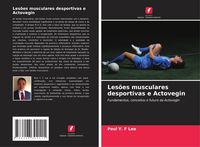 Produktbild: Les&otilde;es musculares desportivas e Actovegin