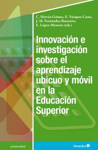 Produktbild: Innovación e investigación sobre el aprendizaje ubicuo y móvil en la Educación Superior