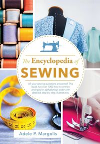 Bild vom Artikel Encyclopedia of Sewing vom Autor Adele Margolis