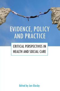 Produktbild: Evidence, policy and practice