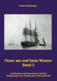 Produktbild: Feuer am und beim Wasser Band 3