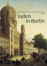 Bild vom Artikel Die Juden in Berlin vom Autor Andreas Nachama