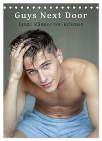 Produktbild: Guys Next Door - Junge M&auml;nner von nebenan (Tischkalender 2027 DIN A5 hoch), CALVENDO Monatskalender