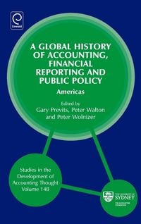 Produktbild: Global History of Accounting, Financial Reporting and Public Policy