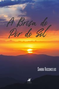 Produktbild: A brisa do p&ocirc;r do sol