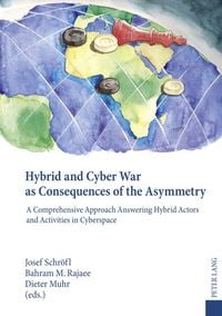 Produktbild: Hybrid and Cyber War as Consequences of the Asymmetry