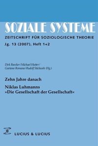 Produktbild: Zehn Jahre danach. Niklas Luhmanns &raquo;Die Gesellschaft der Gesellschaft&laquo;