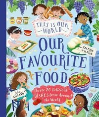 Produktbild: This Is Our World Our Favourite Food