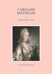 Produktbild: Caroline Mathilde