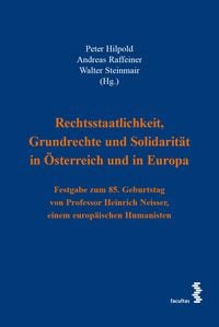Produktbild: Rechtsstaatlichkeit, Grundrechte und Solidarit&auml;t in &Ouml;sterreich und in Europa