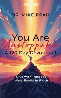 Produktbild: You Are Unstoppable. A 120-Day Devotional
