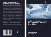 Produktbild: Listeria monocytogenes en Salmonella enterica Enteritidis