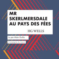 Produktbild: Mr Skerlmersdale au Pays des F&eacute;es