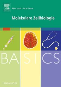 Bild vom Artikel BASICS Molekulare Zellbiologie vom Autor Björn Jacobi