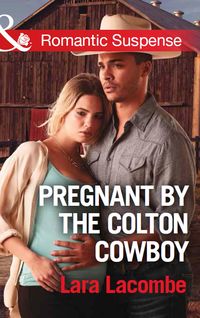 Produktbild: Pregnant By The Colton Cowboy