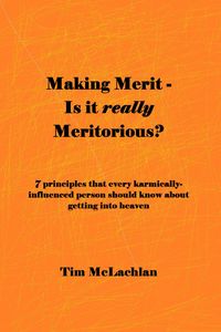 Produktbild: Making Merit - Is it really Meritorious?