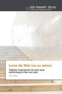 Produktbild: Lerne die Welt neu zu sehen!