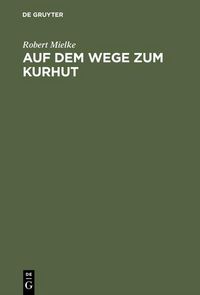 Produktbild: Auf dem Wege zum Kurhut