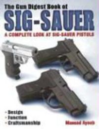 Produktbild: Gun Digest Book of Sig-Sauer