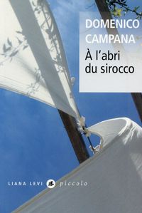 Bild vom Artikel A l'abri du sirocco vom Autor Domenico Campana