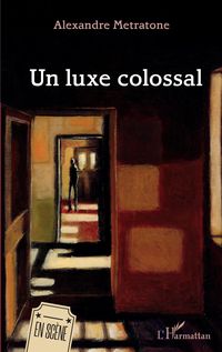 Produktbild: Un luxe colossal