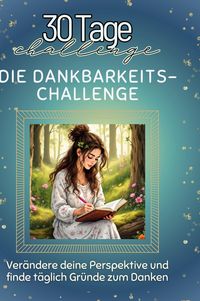 Produktbild: Die Dankbarkeits-Challenge