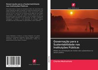 Produktbild: Governa&ccedil;&atilde;o para a Sustentabilidade nas Institui&ccedil;&otilde;es P&uacute;blicas