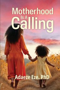 Produktbild: Motherhood Is A Calling