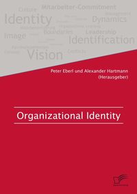 Bild vom Artikel Organizational Identity vom Autor Alexander Hartmann