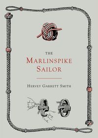 Produktbild: The Marlinspike Sailor [Second Edition, Enlarged]