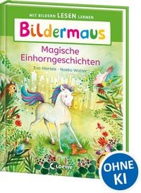 Produktbild: Bildermaus - Magische Einhorngeschichten