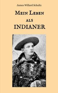 Produktbild: Mein Leben als Indianer