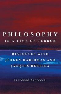 Produktbild: Borradori, G: Philosophy in a Time of Terror