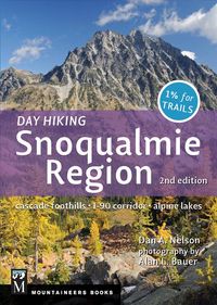 Produktbild: Nelson, D: Day Hiking Snoqualmie Region