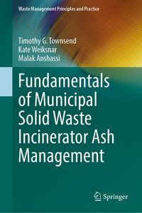 Produktbild: Fundamentals of Municipal Solid Waste Incinerator Ash Management