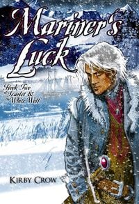 Produktbild: Mariner's Luck (Scarlet and the White Wolf, #2)
