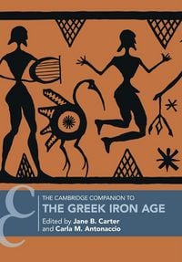 Produktbild: The Cambridge Companion to the Greek Iron Age