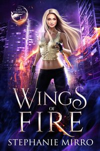 Produktbild: Wings of Fire (The Last Phoenix, #1)