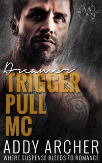 Produktbild: Dreamer (Trigger Pull MC, #2)