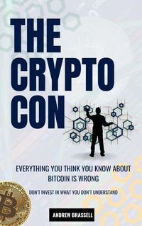 Produktbild: The Crypto Con (The Crypto Con The Truth About Bitcoin, #1)