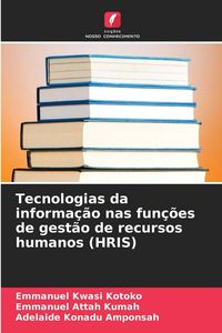Produktbild: Tecnologias da informa&ccedil;&atilde;o nas fun&ccedil;&otilde;es de gest&atilde;o de recursos humanos (HRIS)