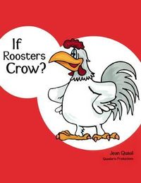 Produktbild: If Roosters Crow?