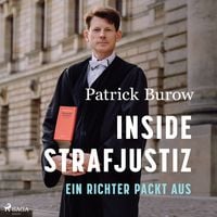 Produktbild: Inside Strafjustiz: Ein Richter packt aus