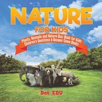 Produktbild: Nature for Kids | Plants, Animals and Nature Quiz Book for Kids | Children's Questions & Answer Game Books