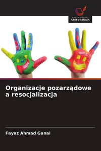 Produktbild: Organizacje pozarz&iquest;dowe a resocjalizacja