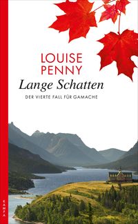 Lange Schatten Louise Penny