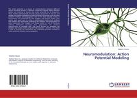 Produktbild: Neuromodulation: Action Potential Modeling