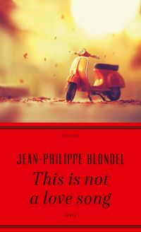 Produktbild: This is not a love song