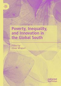 Produktbild: Poverty, Inequality, and Innovation in the Global South