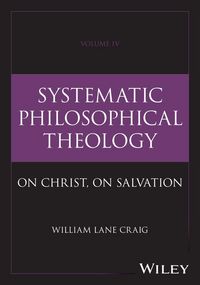 Produktbild: Systematic Philosophical Theology: Volume IV